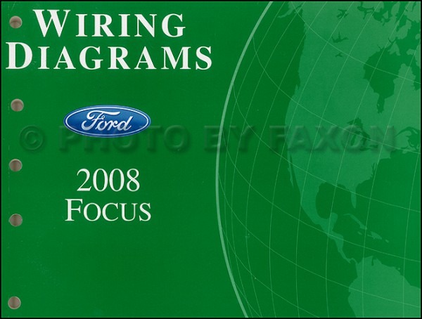 2008 Ford Focus Wiring Diagram Manual Original